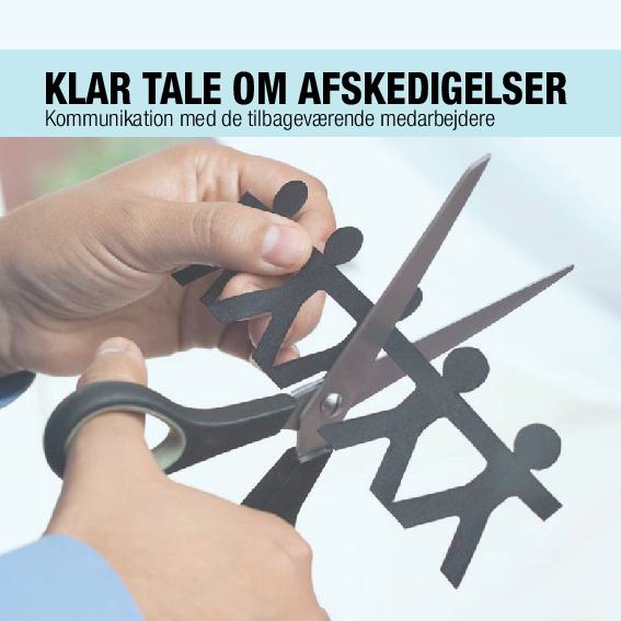 Klar tale om afskedigelser