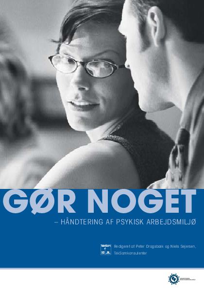 Gør noget - håndtering af psykisk arbejdsmiljø